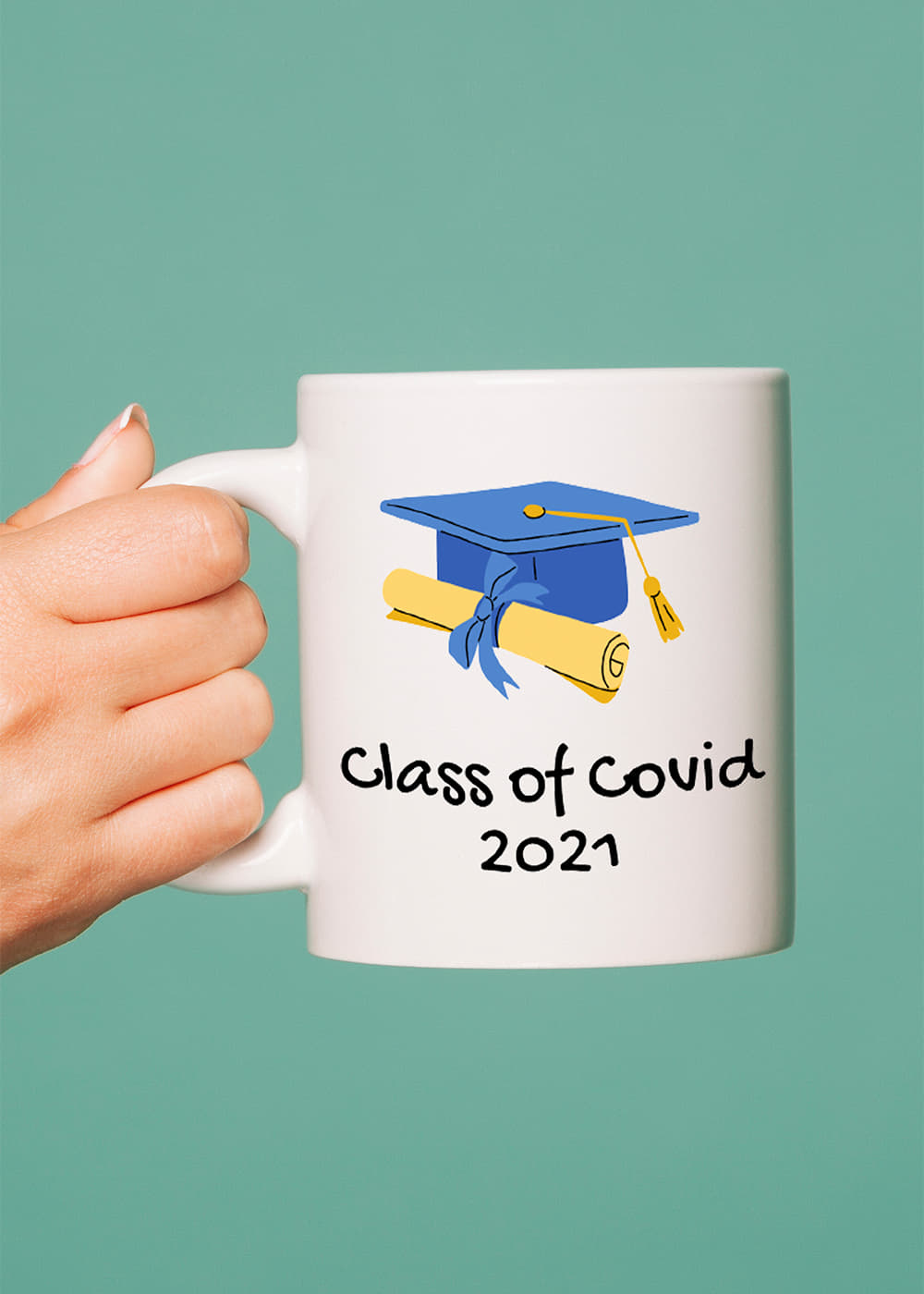 Get Lockdown Graduation 2021 Mug | A Global Pandemic Couldn't Stop Me ...